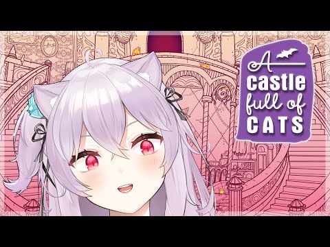 【A Castle Full of Cats】Little meows everywhere!