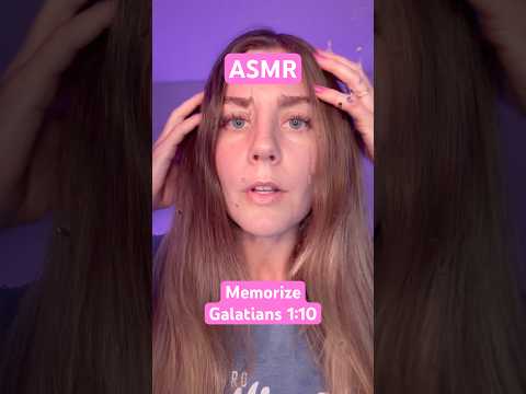 Loop and memorize Galatians 1:10 in ASMR w/ me #asmr #bible #bibleverse #christian #meditate