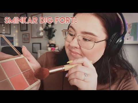 ASMRMONTH #9 Snabb Sminkning! 💄ROLEPLAY