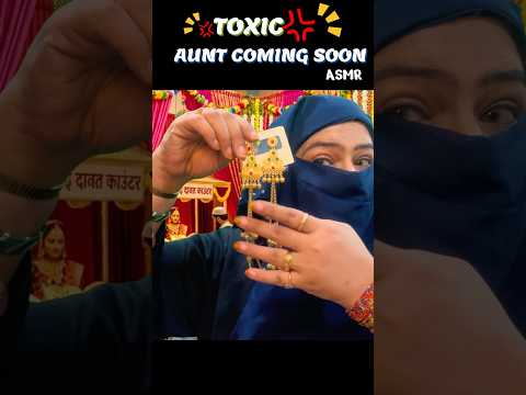 Toxic aunty asmr #comingsoon #aaasmr #triggersforsleep
