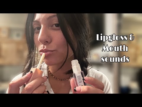ASMR lipgloss application & lots of mouth sounds👄