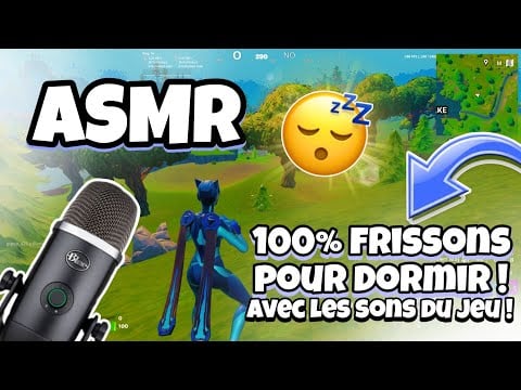 ASMR Français • BESOIN DE DORMIR ? CLIQUE ICI POUR AVOIR DES FRISSONS😴💤 (+ les sons du jeu fortnite)