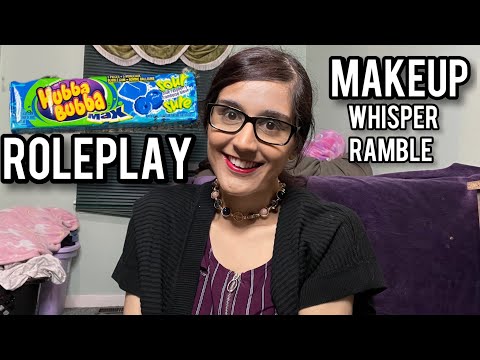 ASMR Gum Chewing [Bubble Gum] -Makeup Role Play - Ramble Whisper