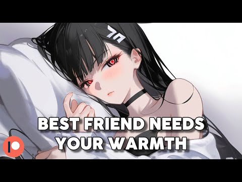 Needy Best Friend Sleeps In Your Bed ❤️‍🔥 [F4A] [Friends to Lovers] [Comfort] ASMR Roleplay