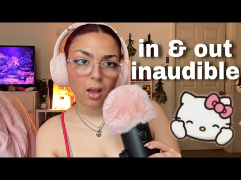 ASMR mouth sounds | going IN & OUT of inaudible whispering