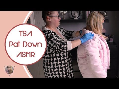 * ASMR * TSA Pat Down / REAL PERSON / Airport Security  / Unintentional / Bag Check