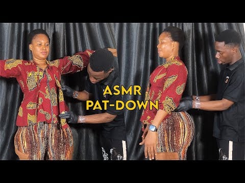 ASMR TSA Security Check -  ASMR Fast & Aggressive Full Body TSA Pat Down | Unintentional