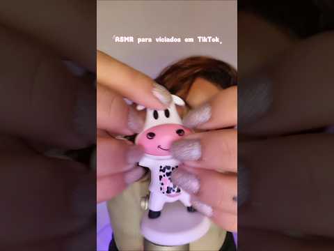 ASMR para VICIADOS EM TIKTOK 😱#asmr #asmrtriggers #asmrsounds #asmrvideo #asmrcommunity