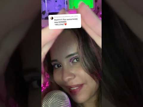 Asmr sussurrando nome