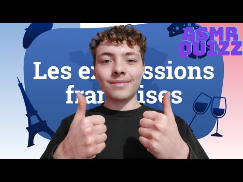 ASMR FR:🇫🇷Quizz sur les expressions françaises🇫🇷(masterclass de ma part)