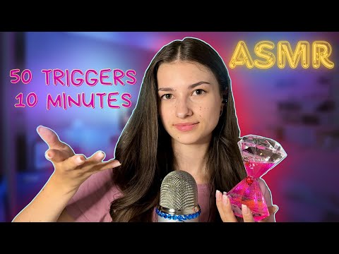 ASMR😴🎙️50 TRIGGERS IN 10 MINUTES👄🫶