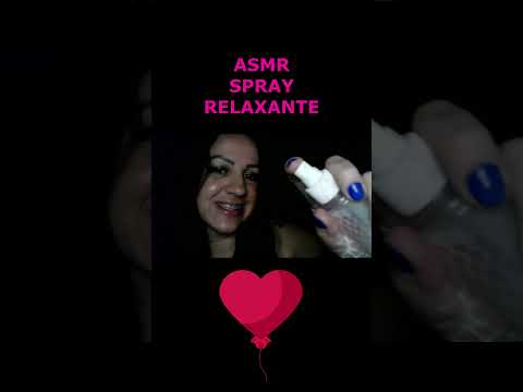 ASMR-SHORTS SPRAY RELAXANTE E SATISFATÓRIO #asmr #rumo2k #shortsvideo #shortsviral2023