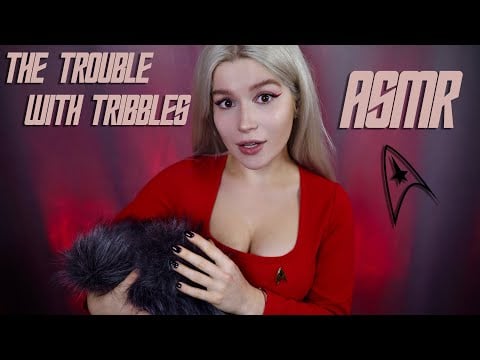 ASMR The Trouble with Tribbles 🖖🏻✨ Star Trek roleplay, mouth sounds, whispers, fluffy windshield