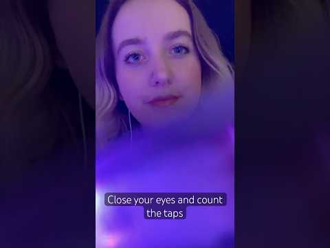 How many taps did you count? Eyes closed ✨ ASMR