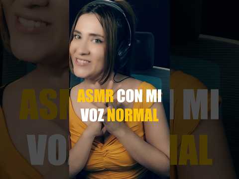 ASMR CON MI VOZ REAL