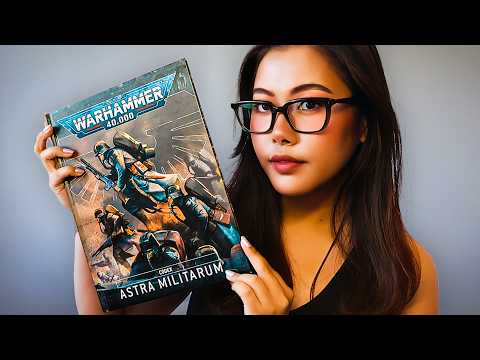 ASMR Warhammer 40k Astra Militarum Codex
