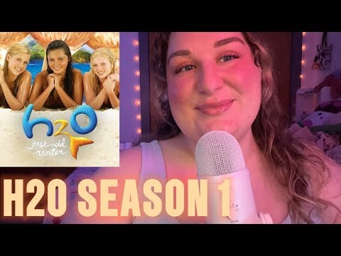 ASMR Clicky Whisper | H2O Season 1 Ramble