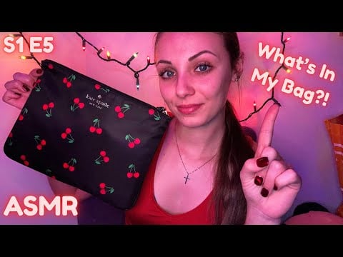 S1 E5 What's Inside My Bag! 🛍 Let's Talk About It! (ASMR)
