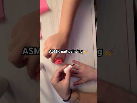 ASMR nail painting