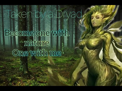 Taken by a Dryad (F4A) (ASMR) (Slight yandere)