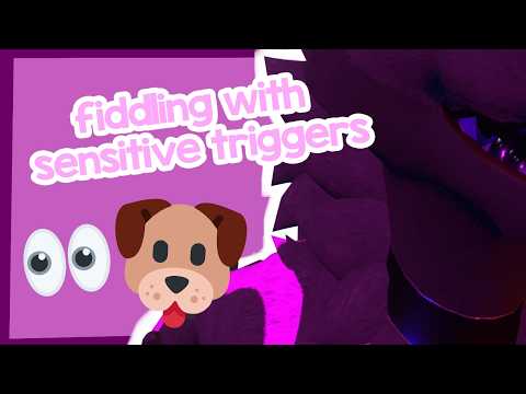 [FURRY ASMR] Fiddling with sensitive triggers🐕🐕