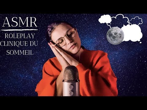 ASMR FRANÇAIS⎪ROLEPLAY : LA CLINIQUE DU SOMMEIL 😴🤒