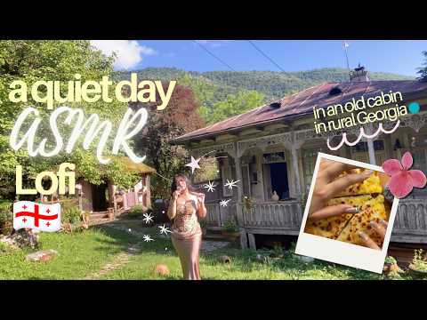 Lofi ASMR and slow day in my fave Georgian village 🐄 🇬🇪