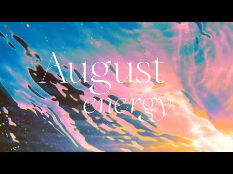 August Energy Forecast 🌞