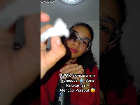 ASMR Skincare em Camadas 💧 Sons Relaxantes + Atenção Pessoal 😴 #asmr #relax #dormirserapido