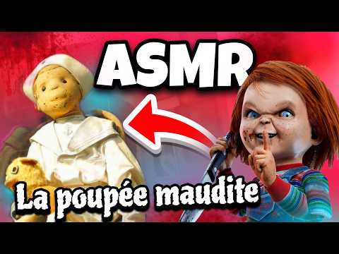 ASMR • La POUPEE MAUDITE qui a inspiré CHUCKY  (Robert the doll)