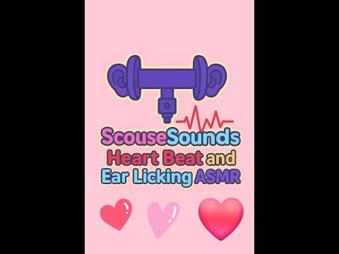 Ear licking and heartbeat ASMR, with personal attention and comforting you!x