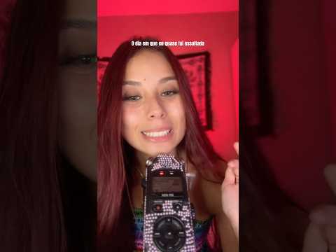 Você já foi assaltado? #asmr