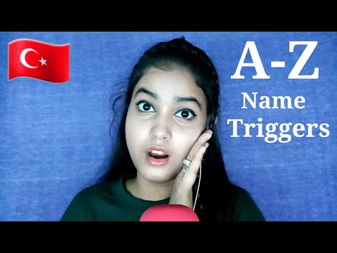 ASMR Popular Turkish A-Z Name Triggers With Soft Mouth Sounds