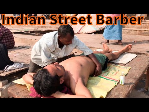 INDIAN STREET BARBER BODY MASSAGE THERAPY at HOLI CITY VARANASI Part-3/4 (Ep-28)