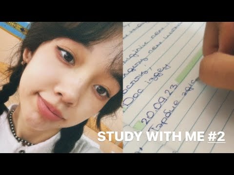 Study With Me 2 📚 Бірге үй жұмысын орында / Мотивация / Конспекттер