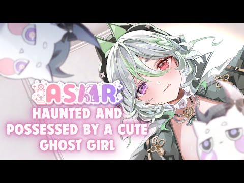 【LIVE 🔴 RP ASMR】Haunted & Possessed By A Cute Ghost Girl【Alias Anono | V4Mirai | ENVtuber】