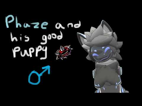 [Furry ASMR] Phaze and his good puppy [M4M]