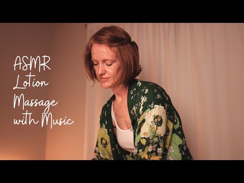 ASMR *Warm & Soothing* Lotion Massage with Scalp Massage & Music to Reset and Rejuvenate 😴