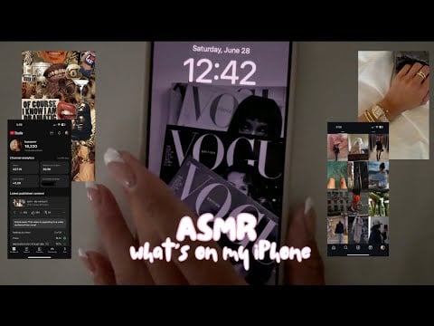 asmr - what’s on my iPhone