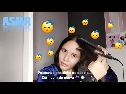 ASMR APLICADO: PASSANDO CHAPINHA NO MEU CABELO COM SOM DE CHUVA ☔️