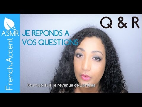 [ASMR français] Réponses à vos questions Q&R Get to know me Combien je gagne avec Youtube Vérité nue