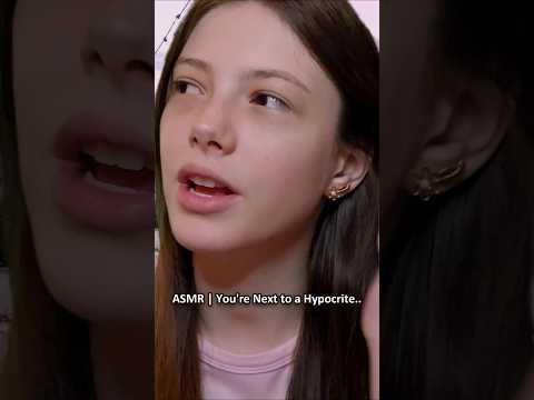 ASMR | You're Next to a Hypocrite.. ─♡─ #asmr #asmrroleplay #comedyasmr