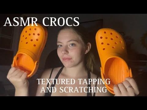ASMR textured tapping and scratching on my new crocs!!!
