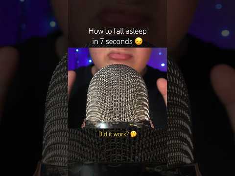 How to fall asleep in 7 Seconds #asmr