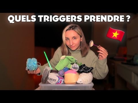 ASMR : Tu choisis quels triggers je prends pour le Vietnam 🇻🇳