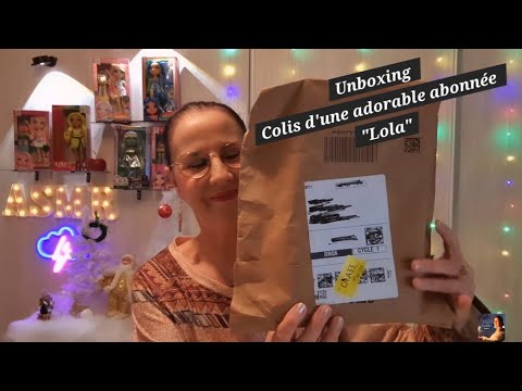 Asmr français, Unboxing Colis d'une adorable abonnée "Lola"📦🎁🙏⚘️