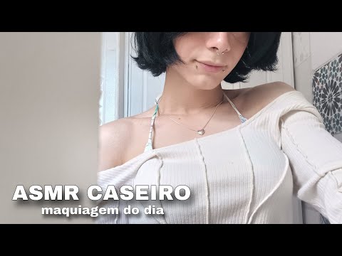 ASMR: MAQUIANDO VOCÊ PRO DIA/DIA (asmr caseiro)