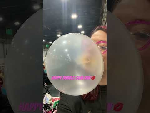 Happy Bubble Gum Day  # bubblegum