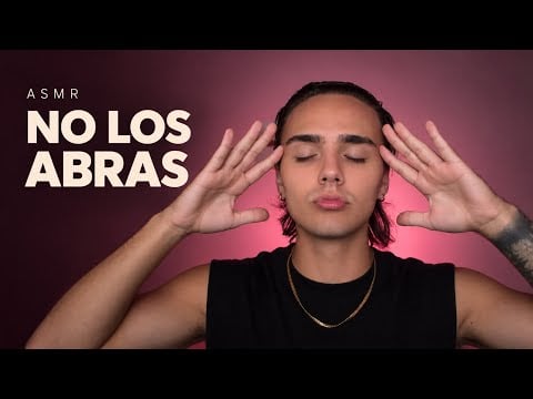 ASMR con los ojos cerrados 😴 Deja que el sueño llegue