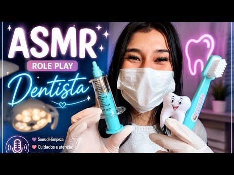 ASMR Dentista cuidando dos seus dentinhos ! 🦷🪥